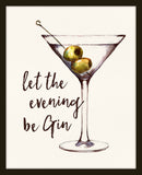 Let The Evening Be Gin