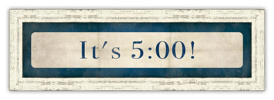 It's 5:00! in Blue