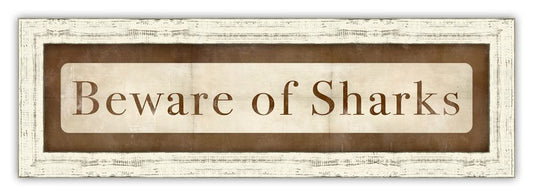 Beware of Sharks