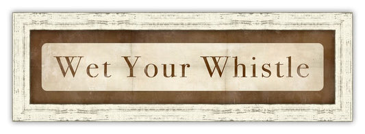 Wet your Whistle