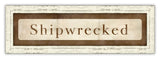 Shipwrecked
