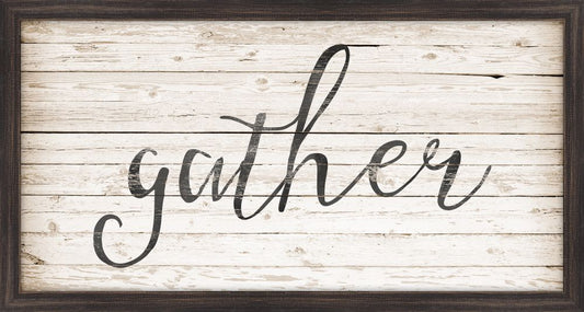 Gather