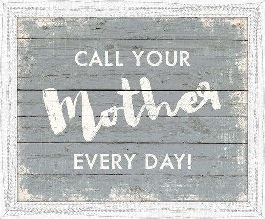 Call Your Mother