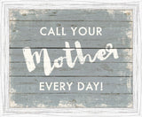 Call Your Mother