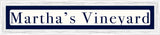 Martha's Vineyard Sign - Navy
