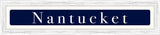 Nantucket Coordinates Sign - White