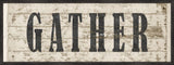 Gather Wood Sign