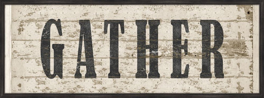 Gather Wood Sign