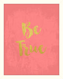 Be True - Coral