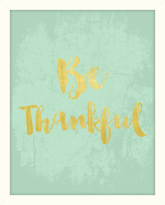 Be Thankful - Mint