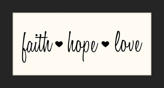 Faith, Hope, Love