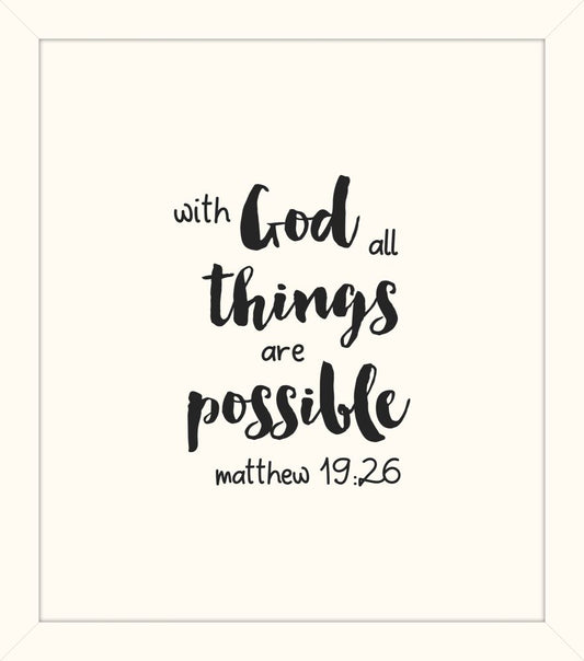 With God All Things Are Possible