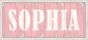 Sophia - Pink Sign Small